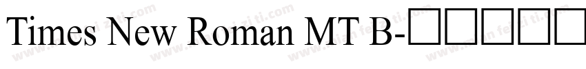 Times New Roman MT B字体转换